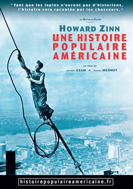 Ciné-repas : Howard Zinn, une histoire populaire américaine