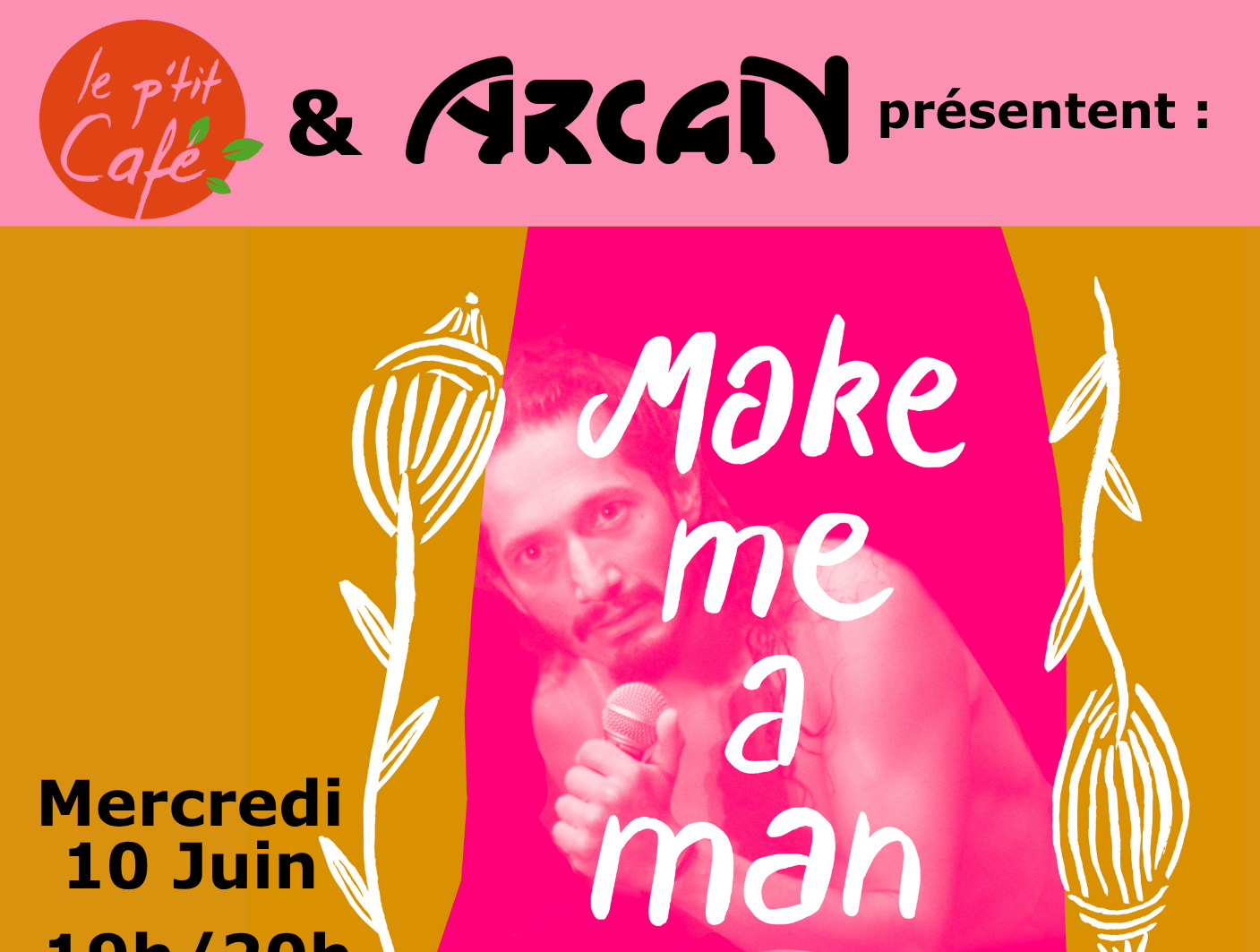 Make me a man